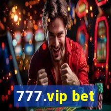 777.vip bet